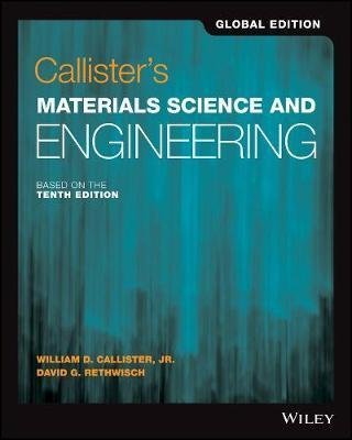 Material Science and Engineering 10E CALLISTER 9781119453918