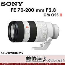 【數位達人】平輸貨 SONY FE 70-200mm F2.8 GM OSS II〔SEL70200GM2〕全幅望遠