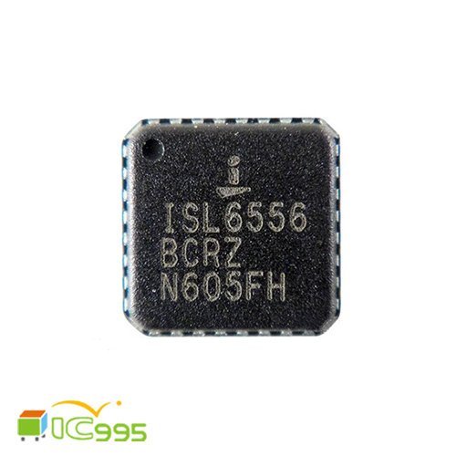 (ic995) ISL6556BCRZ QFN-32 多相 PWM 控制器 精密 多相芯 電壓調節 IC #0582