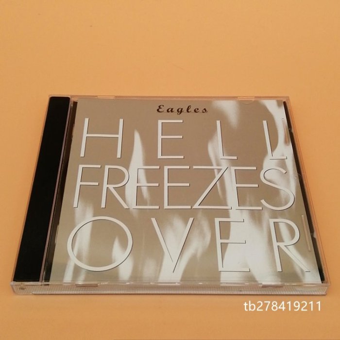 EAGLES 老鹰乐队 HELL FREEZES OVER CD 专辑