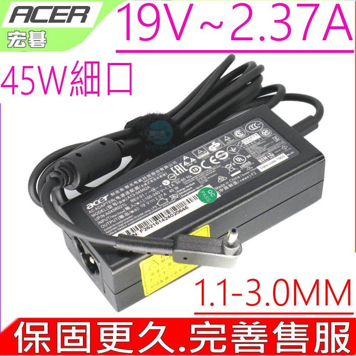 Acer 45W 19V 2.37A 細頭 原裝 充電器 11 C730-11 CB3-111 13-C810 P236-M