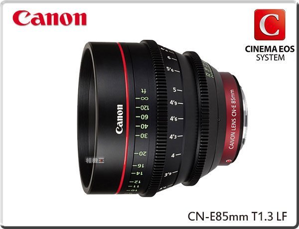 ☆相機王☆電影鏡頭Canon EF CN-E 85mm T1.3 L F 〔CINEMA〕公司貨【接受客訂】3