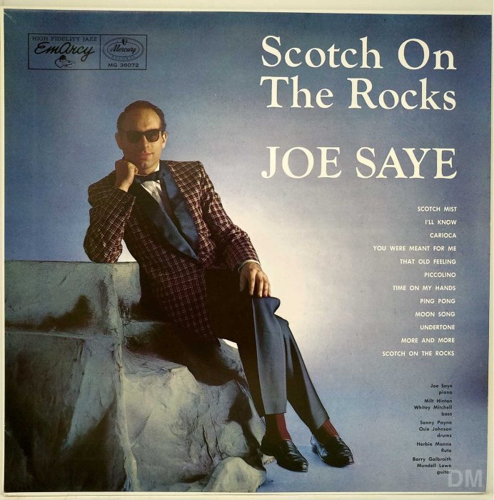 黑膠唱片 Joe Saye - Scotch On The Rocks - 1991 EmArcy
