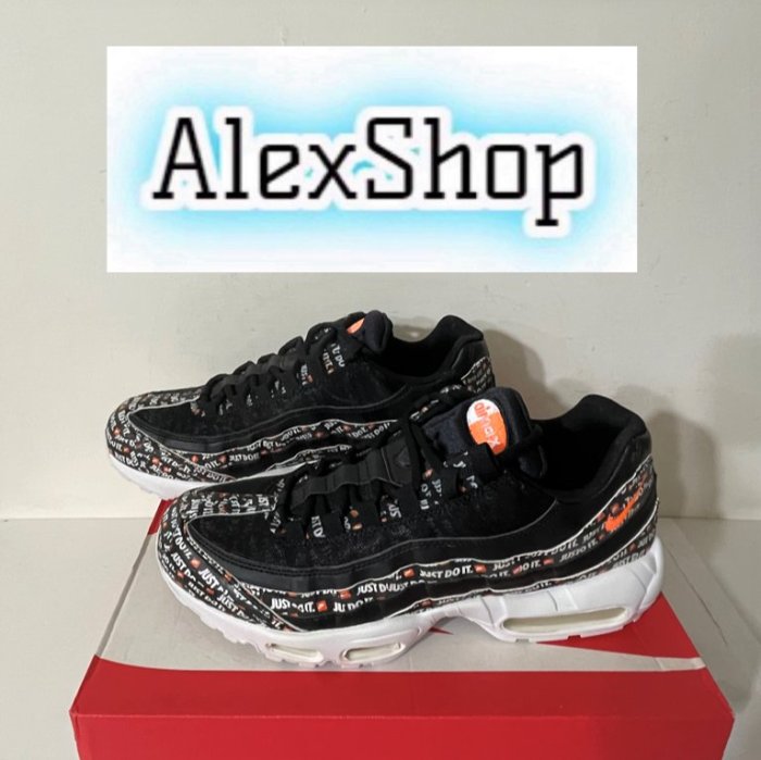 艾力克斯 NIKE AIR MAX 95 JDI 男 AV6246-001 黑JUST DO IT滿版氣墊慢跑鞋 US11