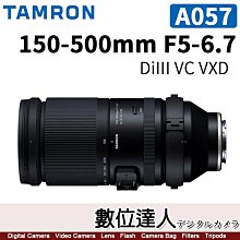 【數位達人】公司貨 騰龍 Tamron 150-500mm F5-6.7［A057］Di III VC VXD / SONY-E Nikon-Z