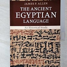 【書寶二手書T1／大學文學_EYP】The Ancient Egyptian Language_Allen, James P.