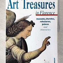 【書寶二手書T1／藝術_EA3】Art treasures of Florence : museums, churches, refectories…