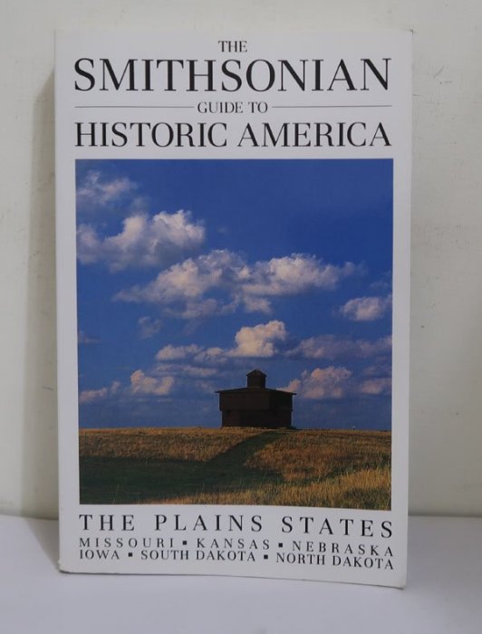 The Plains States│Smithsonian Guide to Historic America