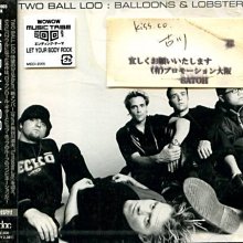 (甲上唱片) TWO BALL LOO - BALLOONS & LOBSTERS - 日盤