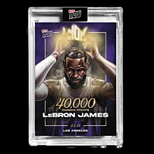 現貨 LeBron James 2023-24 TOPPS NOW® Basketball Card LJ-40K 40000分紀念球員卡