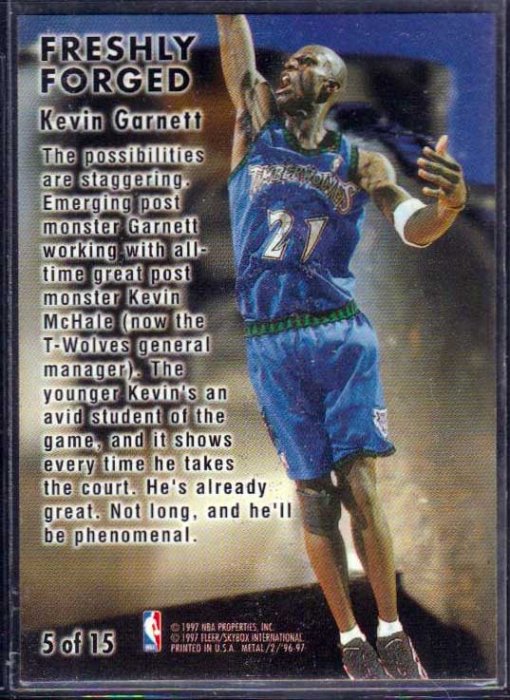 96-97 METAL FRESHLY FORGED #5 KEVIN GARNETT