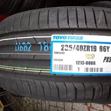 ***天下第一輪***TOYO 東洋輪胎 PXSP 235/40/19 日製 完工價6300