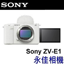 永佳相機_Sony ZV-E1 BODY 4K 全幅 白【公司貨】1 ~現貨中~