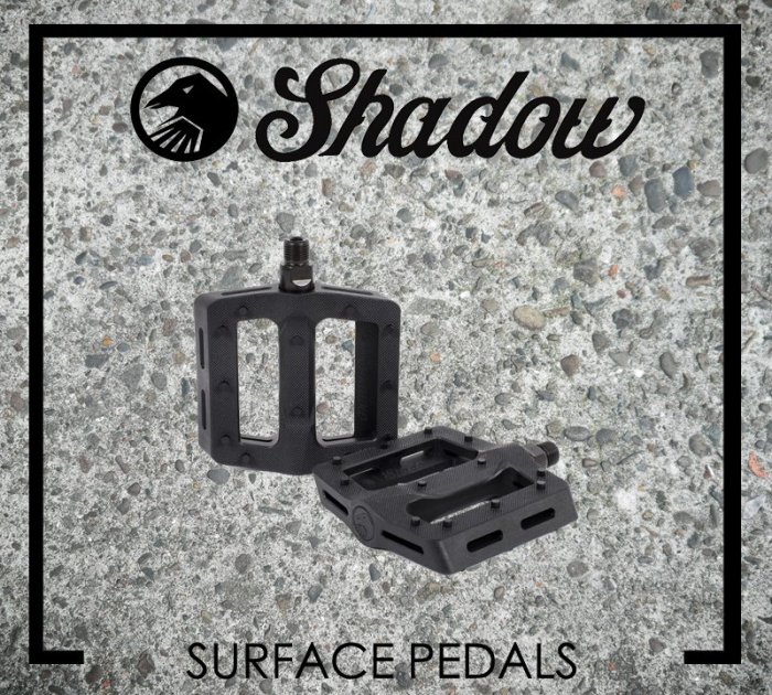 [Spun Shop] THE SAHDOW CONSPIRACY Surface Plastic Pedals 踏板