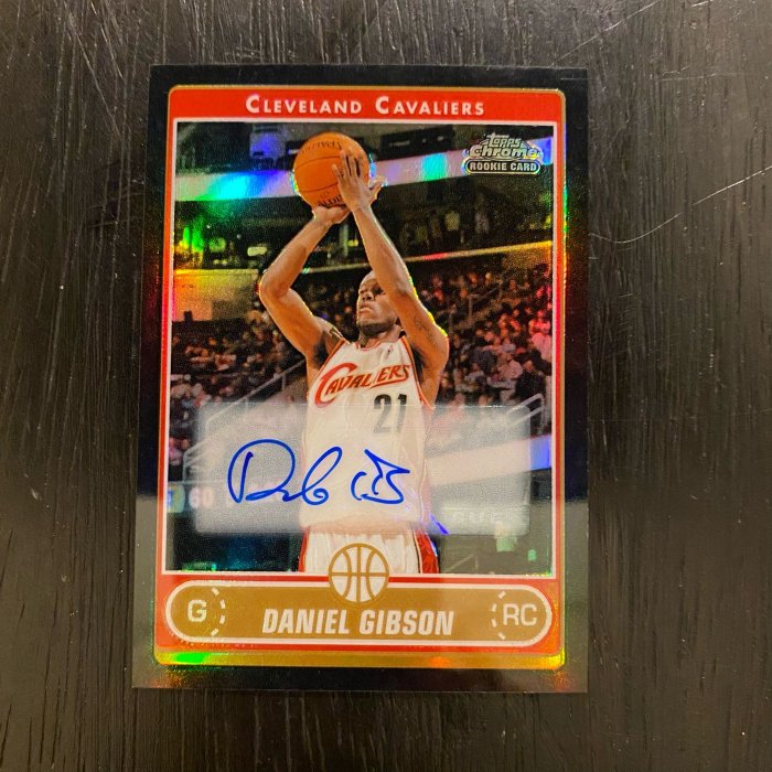 NBA 2006-07 Topps Chrome Auto Refractor Black Daniel Gibson Auto RC 親筆簽名 籃球卡 球卡