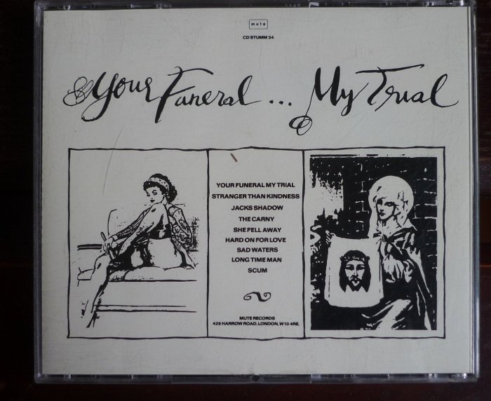 Nick Cave & The Bad Seeds, Your Funeral... My Trial, 1986