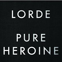 ［黑膠唱片］pure Heroine Lorde