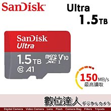 【數位達人】公司貨 Sandisk Ultra Micro SD 1.5TB U1 A1 讀150MB/S［1T50-GN6MN］SDXC