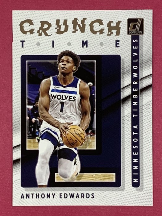 蟻人特卡 2021-22 Panini Donruss Crunch Time Anthony Edwards