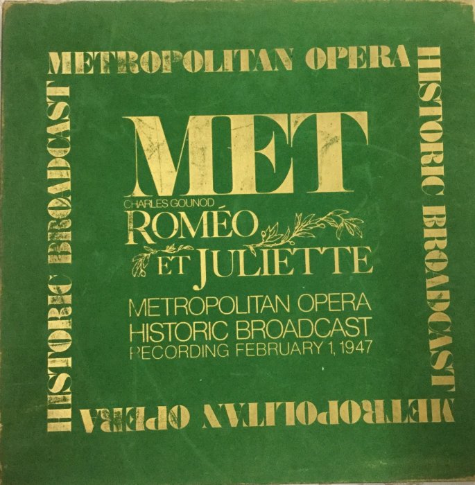 ｛夏荷美學生活小舖｝西洋黑膠 Gounod: Romeo Et Juliette, Metropolitan Opera