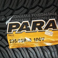 ***天下第一輪***YOKOHAMA 橫濱 PA02 PARADA 235/55/18 完工價8888