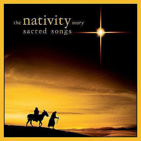 降世錄-歌曲版(The Nativity Story- Sacred Songs)- Various,美版全新N20