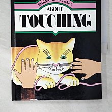 【書寶二手書T1／少年童書_D3I】中英讀本#10 摸一摸About Touching