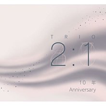 合友唱片 面交 自取 Trio 2:1 / 十年 (CD)