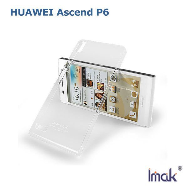 ＊PHONE寶＊IMAK HUAWEI Ascend P6 羽翼水晶II保護殼 加強耐磨版 透明保護殼 硬殼 保護套