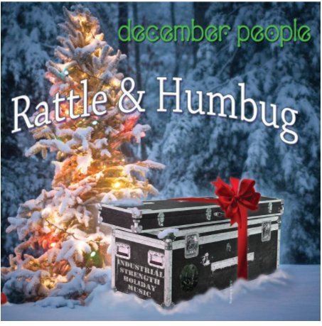 【搖滾帝國】熱情洋溢搖滾聖誕歌曲 DECEMBER PEOPLE Rattle & Humbug 全新digi版專輯