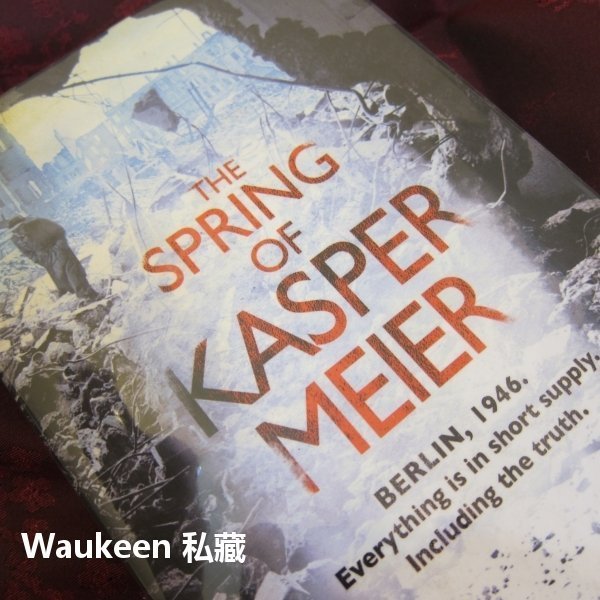 凱仕柏的春天 The Spring of Kasper Meier Ben Fergusson 二次世界大戰 柏林 戰爭