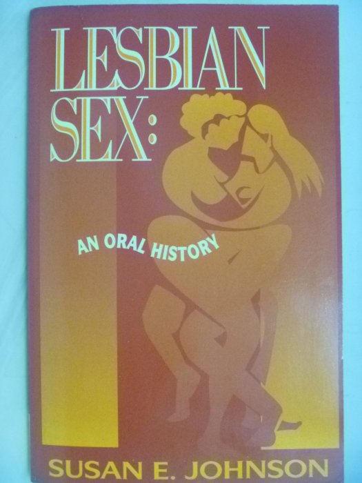 【月界二手書店】Lesbian Sex : An Oral History_Susan　〖兩性關係〗AFH