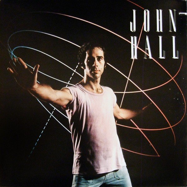 John Hall – John Hall 西洋 黑膠  LP AOR Soft Rock