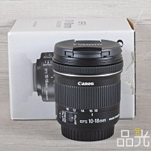 【品光數位】Canon EF-S 10-18mm F4.5-5.6 IS STM #125172T