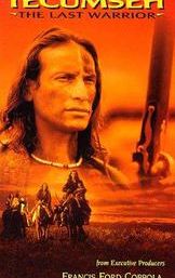 Tecumseh: The Last Warrior