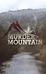 Murder Mountain