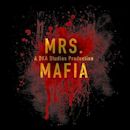 Mrs. Mafia