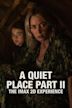 A Quiet Place II