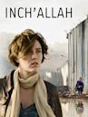 Inch'Allah (2012 film)