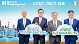 智慧生活丨信和夥置地合辦「城慧PropXTech」 信和楊孟璋：永續發展為企決策底線 置地陳崇偉：租戶與客戶關注度提高