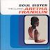 Soul Sister: The Classic Aretha Franklin