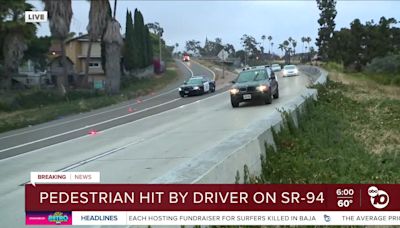 Pedestrian hit, killed on SR-94 near downtown San Diego