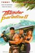 Thunder in Paradise II