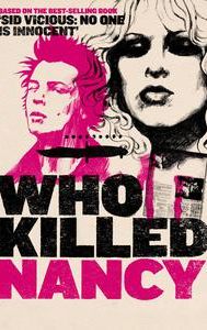 Who Killed Nancy?