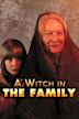 A Witch in the Family