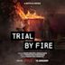 Trial by Fire