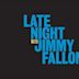 Late Night with Jimmy Fallon