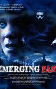 Emerging Past