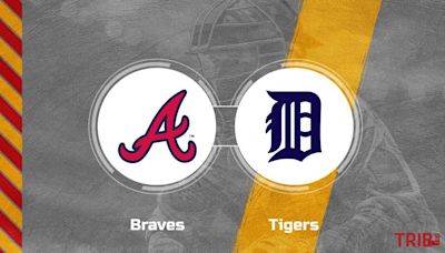 Braves vs. Tigers Predictions & Picks: Odds, Moneyline - June 17