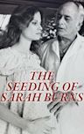 The Seeding of Sarah Burns